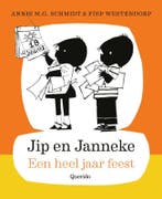 Een heel jaar feest / Jip en Janneke 9789045123806, Verzenden, Annie M.G. Schmidt