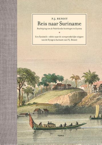 Reis Naar Suriname | Nieuw, Verzenden, Pierre Jacques Benoit-Carl Haarnack-Garrelt Verhoeven