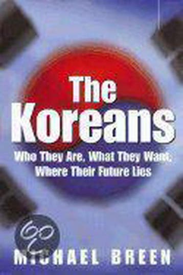 The Koreans 9780312242114 Professor Michael Breen, Verzenden, Gelezen, Professor Michael Breen