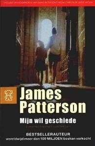 Mijn wil geschiede / Womens Murder Club / 2 9789046112410, Verzenden, James Patterson