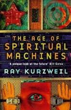 The age of spiritual machines 9780753807675 Raymond Kurzweil, Verzenden, Gelezen, Raymond Kurzweil