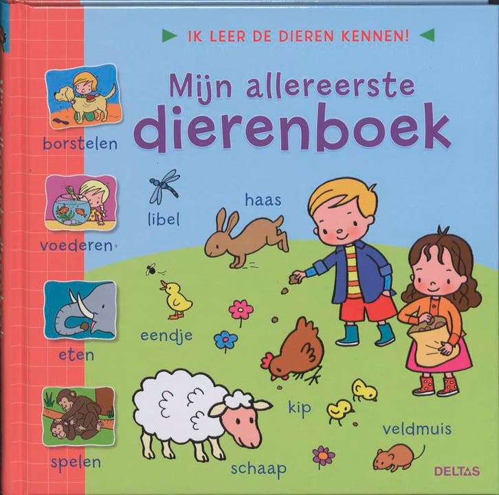 Mijn allereerste dierenboek - Ik leer de dieren kennen!, Livres, Livres pour enfants | 0 an et plus, Envoi