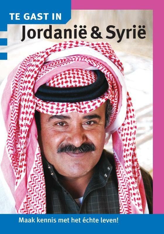 Te gast in Jordanie en Syrie / Te gast in... 9789460160141, Livres, Guides touristiques, Envoi