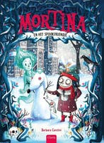 Mortina en het spookvriendje / Mortina 9789044837049, Verzenden, Gelezen, Barbara Cantini