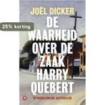 De waarheid over de zaak Harry Quebert / Marcus Goldman, Verzenden, Gelezen, Joël Dicker