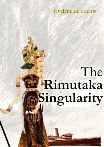 The Rimutaka Singularity 9789464800449 Evelyne de Leeuw, Verzenden, Gelezen, Evelyne de Leeuw