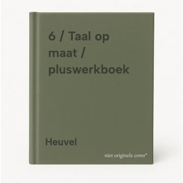 6 / Taal op maat / pluswerkboek 9789001820039 Heuvel, Verzenden, Zo goed als nieuw, Heuvel