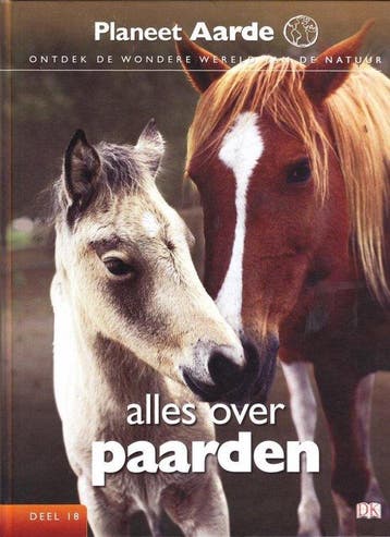Planeet aarde - deel 18 - Alles over paarden 8710114000958 e, Verzenden, Zo goed als nieuw, E