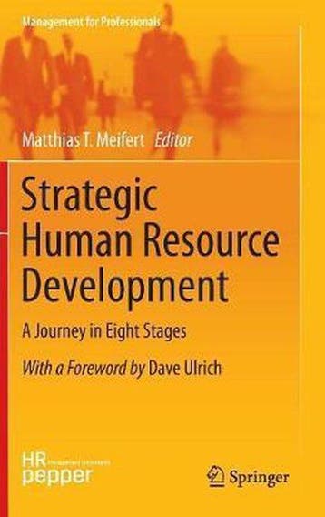 Strategic Human Resource Development 9783642314728, Verzenden, Zo goed als nieuw, Matthias T. Meifert