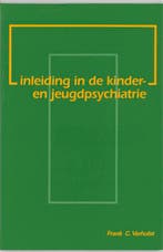Inleiding in de kinder- en jeugdpsychiatrie 9789023228356, Boeken, Verzenden, Gelezen, F.C. Verhulst