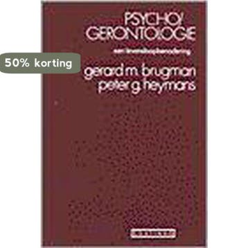 PSYCHGERONTOLOGIE. EEN LEVENSLOOPBENADERING. 9789062838813, Verzenden, Gelezen, G.M. Brugman