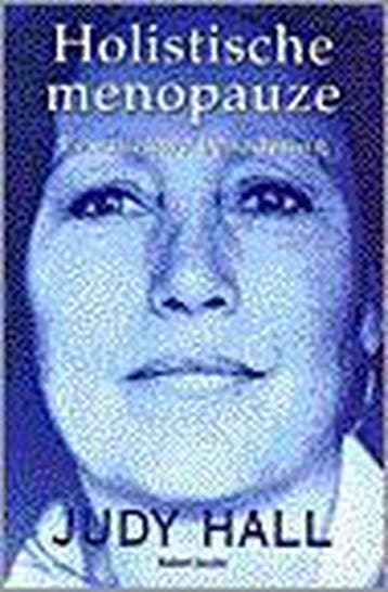 HOLISTISCHE MENOPAUZE 9789020243369 J. Hall, Verzenden, J. Hall
