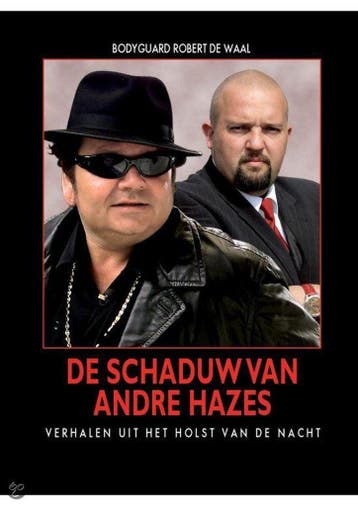 De schaduw van Andre Hazes 9789090234915 R.C. de Waal, Boeken, Verzenden, Gelezen, R.C. de Waal