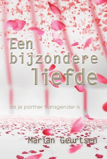 Een bijzondere liefde 9789065236210 Marian Geurtsen, Verzenden, Marian Geurtsen