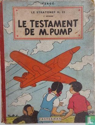 Jo, Suus en Jokko - Le Testament de M.Pump - 1951, Boeken, Eén stripboek, Verzenden, Gelezen, Remi, Georges.