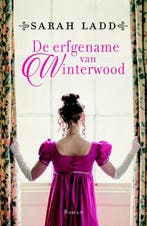 De erfgename van Winterwood 9789043531627 Sarah Ladd, Boeken, Verzenden, Gelezen, Sarah Ladd