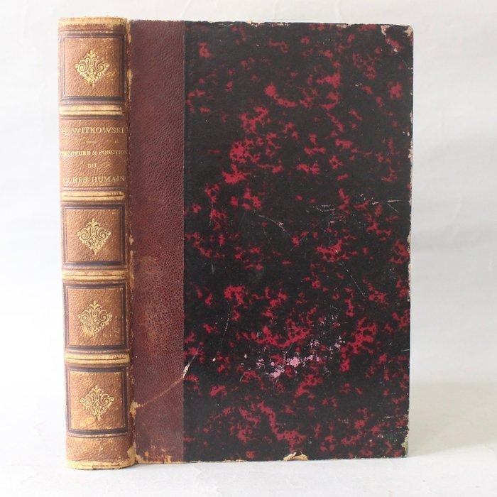 Gustave-Joseph Witkowski - Structure et fonctions du corps, Antiquités & Art, Antiquités | Livres & Manuscrits