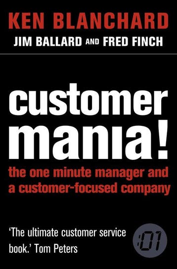 Customer Mania 9780007210503 Ken Blanchard, Verzenden, Gelezen, Ken Blanchard
