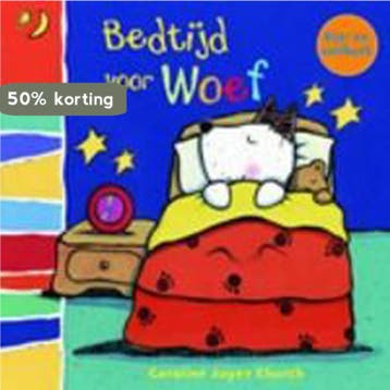 Bedtijd voor Woef / Woef / 1 9789037464658 Caroline Church, Verzenden, Gelezen, Caroline Church