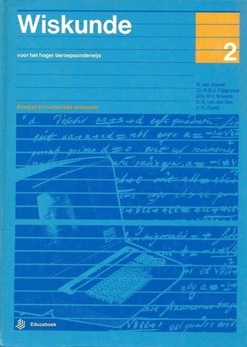 2 Wiskunde voor het hoger beroepsonderwys 9789011008489, Boeken, Verzenden, Gelezen, R. van Asselt e.a.