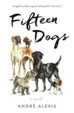 Fifteen Dogs 9781781255582 André Alexis, Verzenden, Zo goed als nieuw, André Alexis