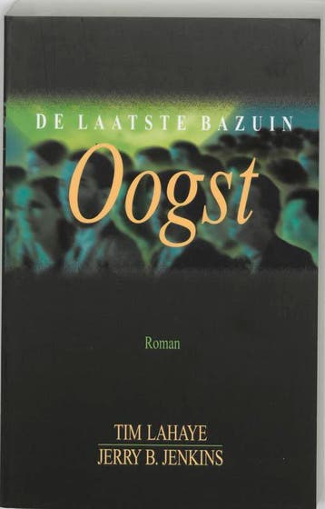 Oogst / De laatste bazuin / 4 9789024262298 Tim LaHaye, Verzenden, Tim LaHaye