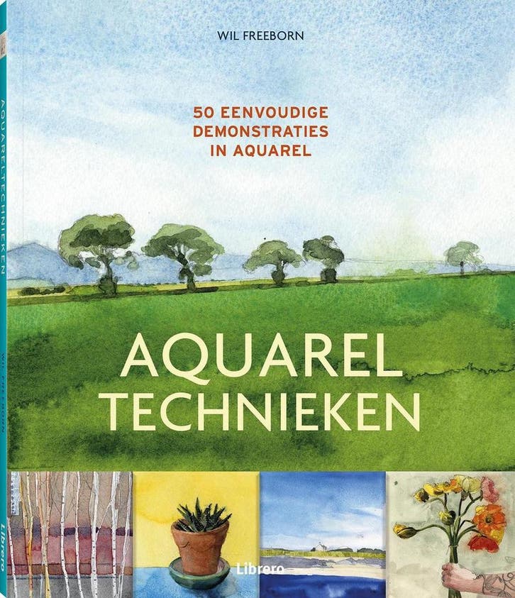 Aquareltechnieken 9789463591959 Will Freeborn, Livres, Loisirs & Temps libre, Envoi