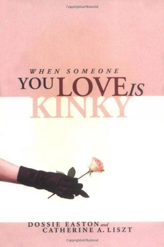 When Someone You Love Is Kinky 9781890159238, Livres, Langue | Anglais, Envoi