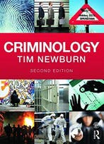 Criminology 9780415628945 Tim Newburn, Verzenden, Zo goed als nieuw, Tim Newburn