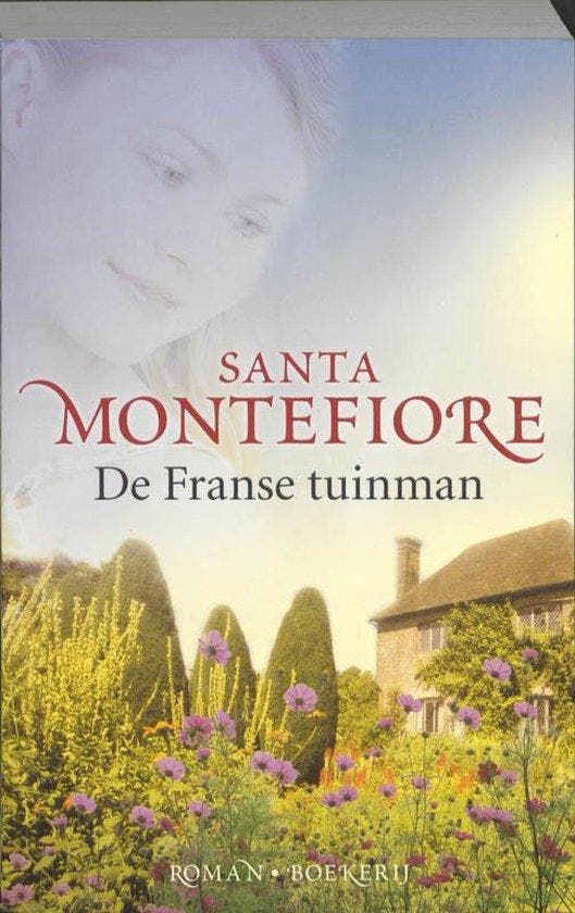 De Franse Tuinman - Montefiore, Livres, Littérature, Envoi