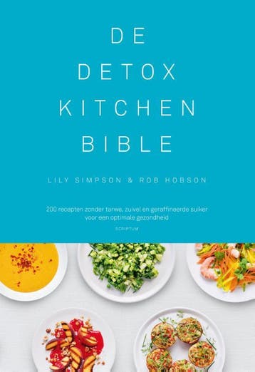 De Detox kitchen bible 9789055949519 Lily Simpson, Verzenden, Lily Simpson