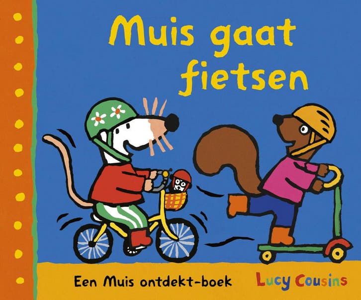 Muis - Muis gaat fietsen (9789025888527, Lucy Cousins), Antiek en Kunst, Antiek | Boeken en Manuscripten, Verzenden