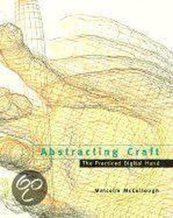 Abstracting Craft 9780262133265 Malcolm Mccullough, Verzenden, Gelezen, Malcolm Mccullough