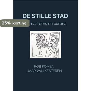 De stille stad 9789464354881 Rob Komen Jaap van Kesteren, Verzenden, Gelezen, Rob Komen Jaap van Kesteren
