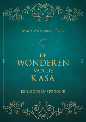 De Wonderen van de Kasa 9789493280359 Macy Annabelle Pole, Verzenden, Macy Annabelle Pole