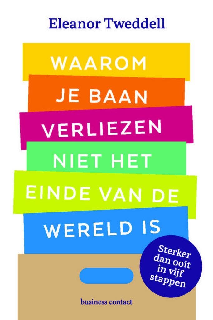 Waarom je baan verliezen niet het einde van de wereld is, Boeken, Schoolboeken, Nieuw, Verzenden