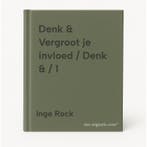 Denk & Vergroot je invloed / Denk & / 1 9789082744200, Boeken, Verzenden, Zo goed als nieuw, Inge Rock