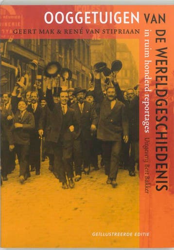 Ooggetuigen van de wereldgeschiedenis in meer dan honderd, Verzenden, Gelezen, R. van Stipriaan
