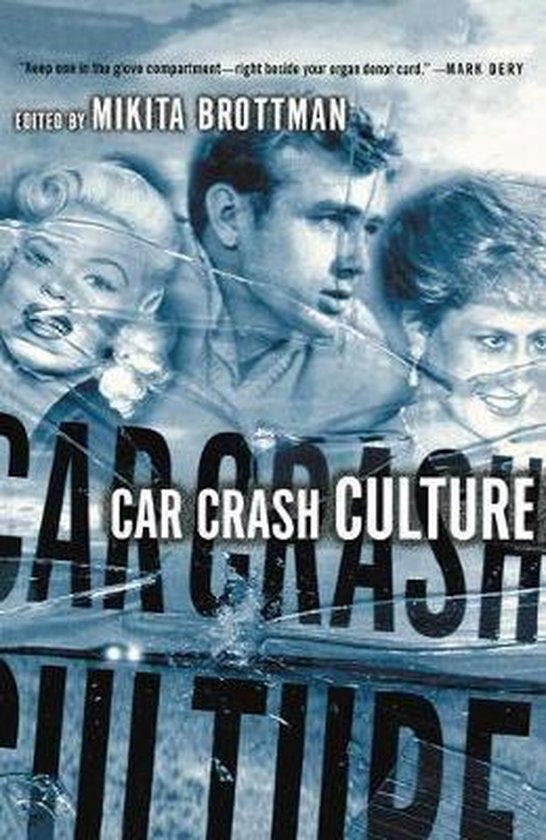 Car Crash Culture 9780312240387 M. Brottman, Boeken, Taal | Engels, Gelezen, Verzenden