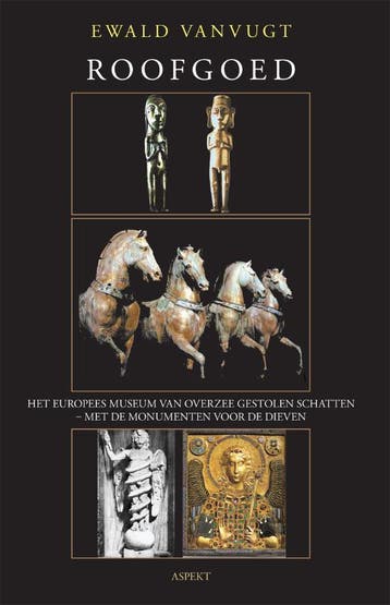 Roofgoed 9789059119147 Ewald Vanvugt, Verzenden, Ewald Vanvugt