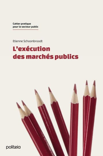 LExécution Des Marchés Publics | Etienne Schoonbroodt, Verzenden, Etienne Schoonbroodt