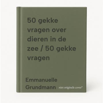 50 gekke vragen over dieren in de zee / 50 gekke vragen, Verzenden, Emmanuelle Grundmann