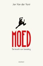 Moed 9789089244154 Jan Van der Vurst, Verzenden, Zo goed als nieuw, Jan Van der Vurst