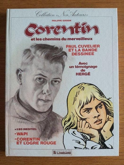Paul Cuvelier - Laventure Artistique + Corentin et les, Boeken, Stripverhalen