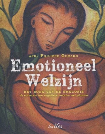 Emotioneel welzijn 9789491545030 Philippe Gérard, Boeken, Verzenden, Zo goed als nieuw, Philippe Gérard