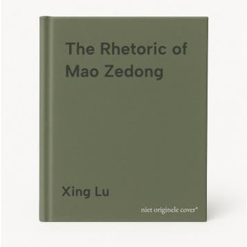 The Rhetoric of Mao Zedong 9781611177527 Xing Lu, Livres, Langue | Anglais, Verzenden, Xing Lu