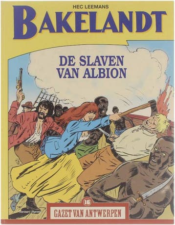 Bakelandt: De Slaven van Albion 9789076322865 Hec Leemans, Verzenden, Hec Leemans