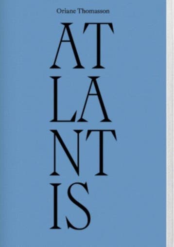 Atlantis | Oriane Thomasson | Nieuw, Verzenden, Nieuw, Oriane Thomasson