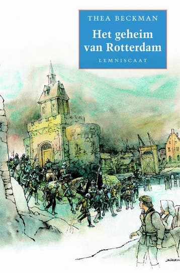 Het geheim van Rotterdam 9789056376895 Thea Beckman, Boeken, Verzenden, Zo goed als nieuw, Thea Beckman