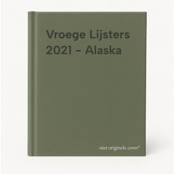 Vroege Lijsters 2021 - Alaska 9789001290344, Verzenden